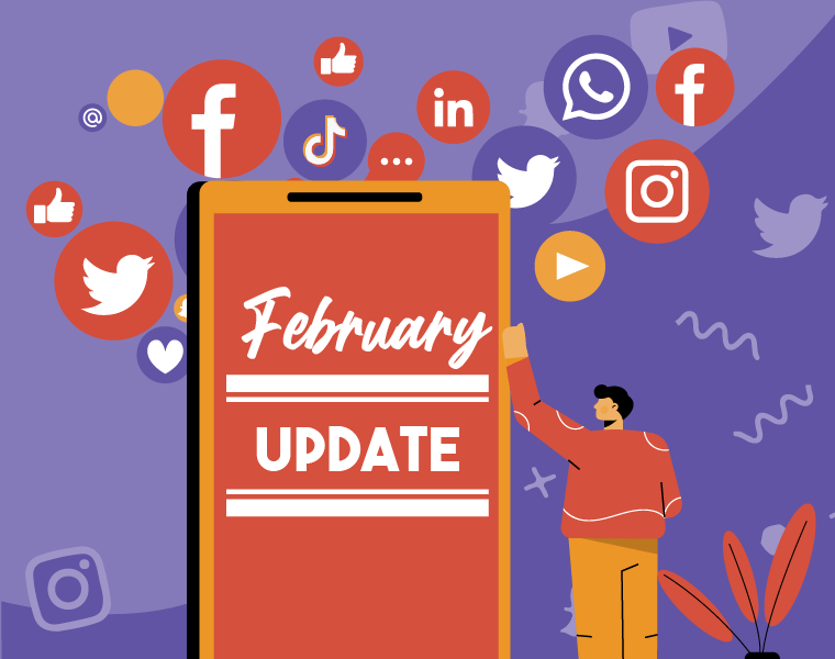 Social Media updates February 2022