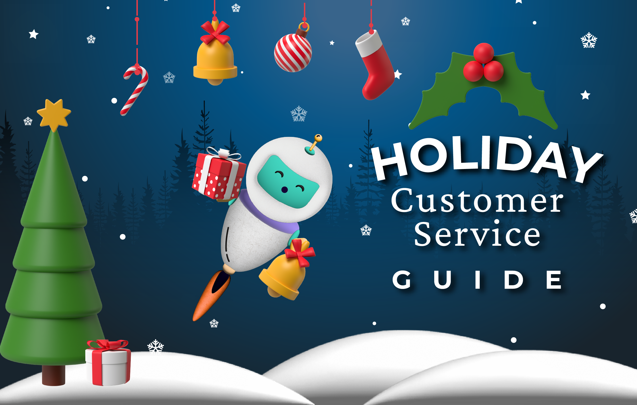 Guide to Holiday Customer Service
