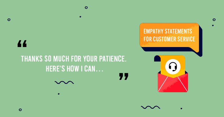 Empathy Statement for Customer Service