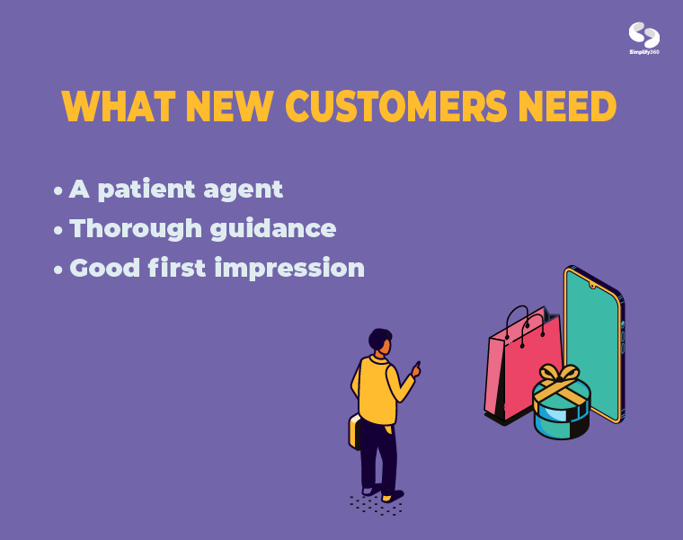 What does new customers need